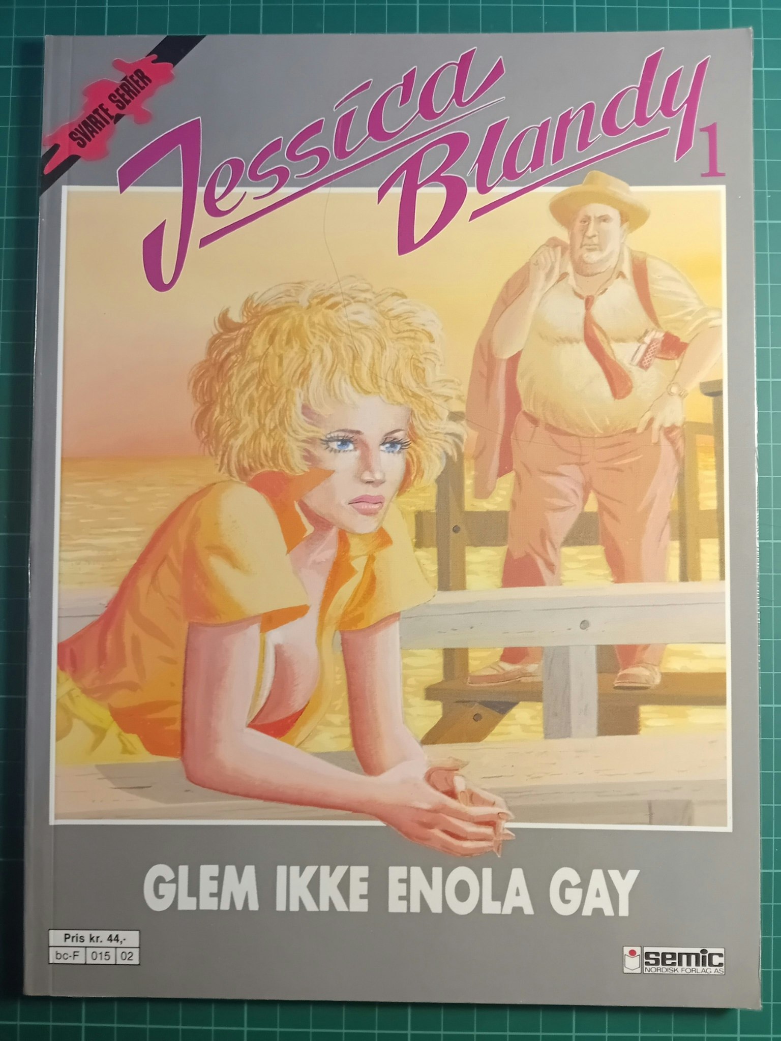 Jessica Blandy 01 : Glem ikke Enola Gay