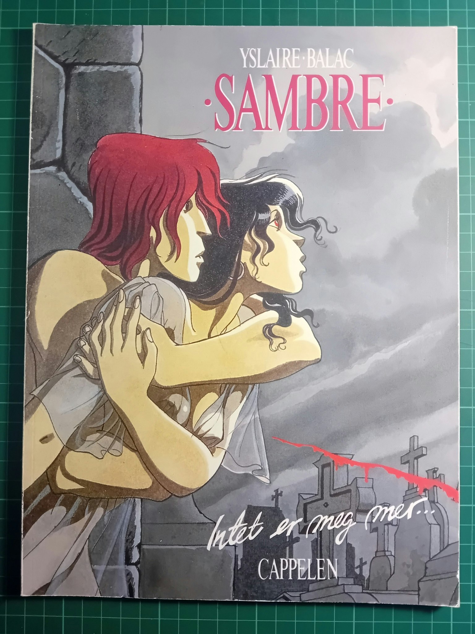 Sambre : Intet er meg mer
