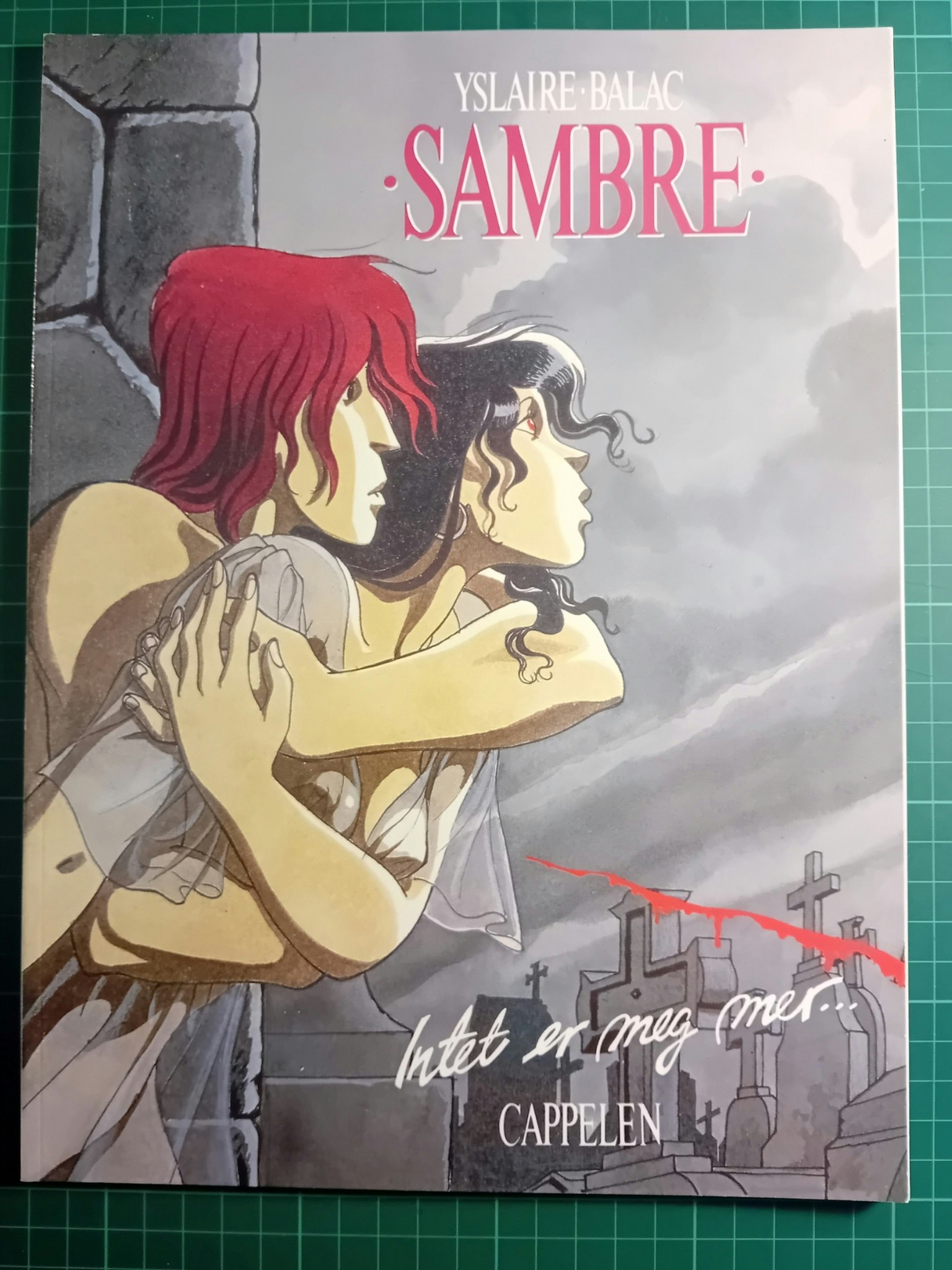Sambre : Intet er meg mer