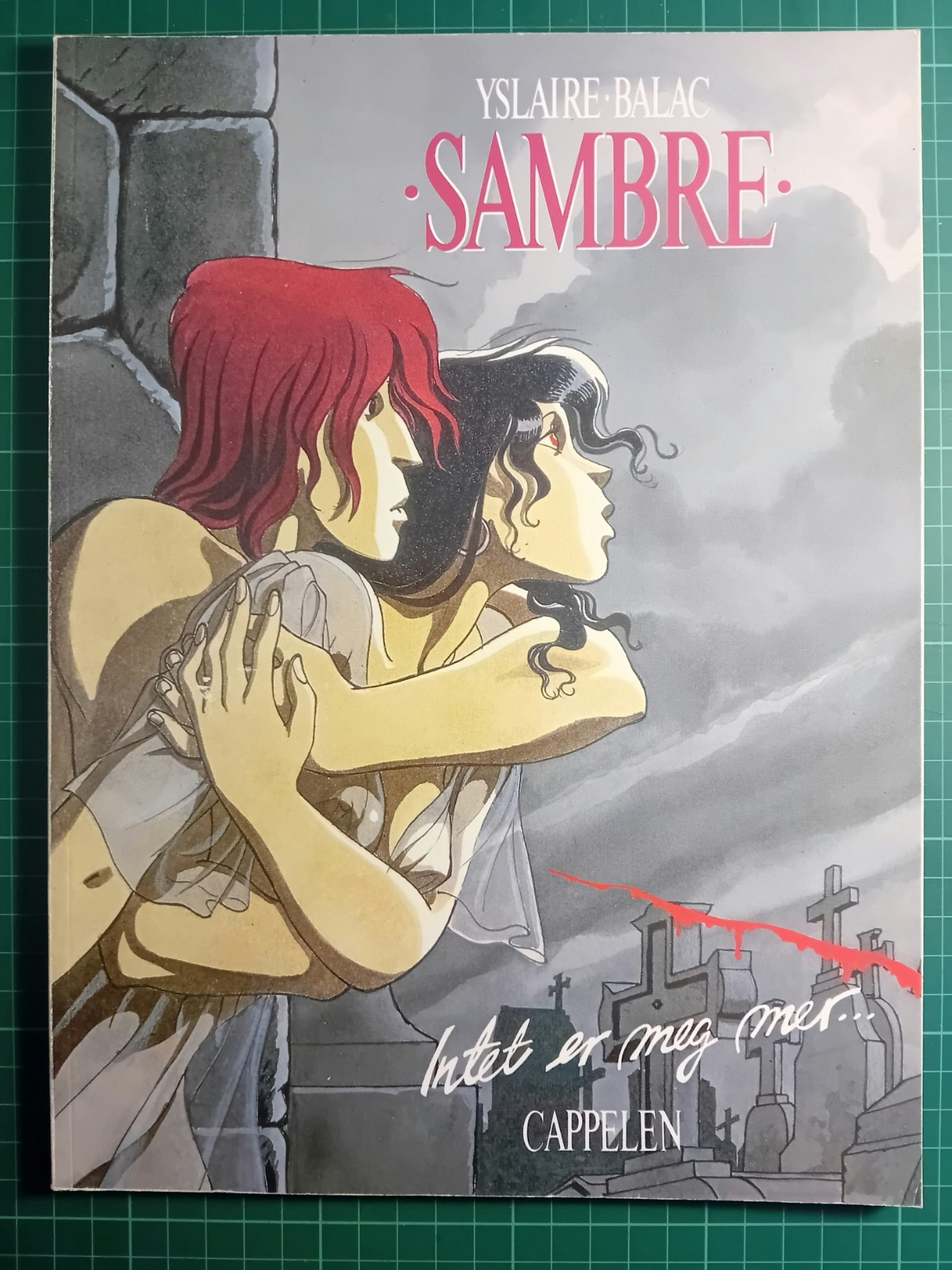 Sambre : Intet er meg mer