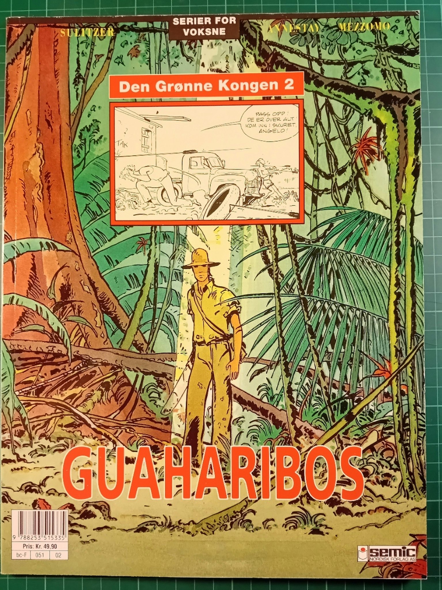 Den grønne kongen 2 Guaharibos