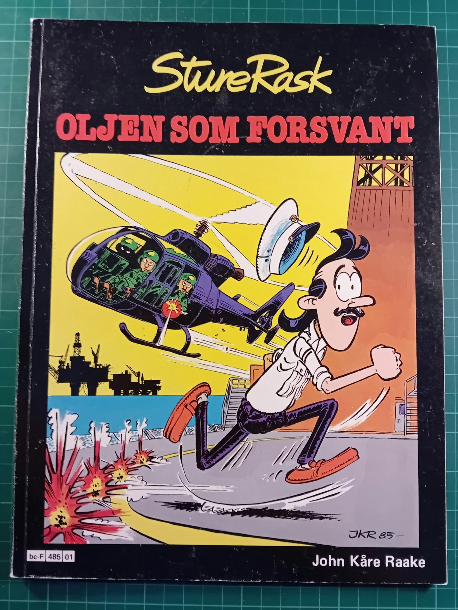 Sture Rask Oljen som forsvant