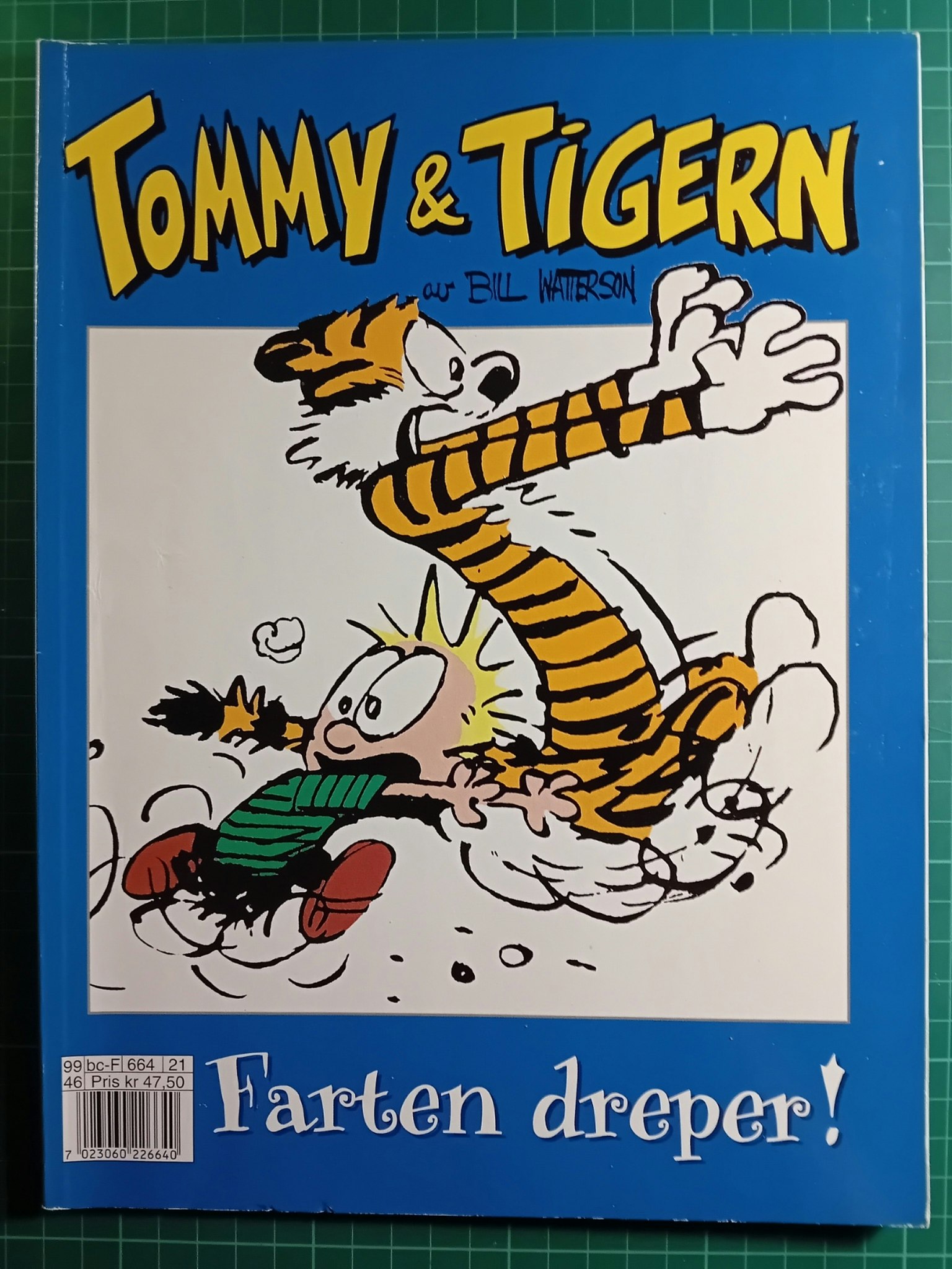 Tommy & Tigern 21 Farten dreper!