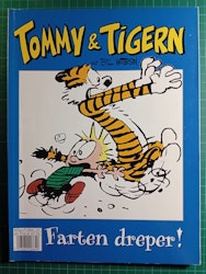 Tommy & Tigern 21 Farten dreper!