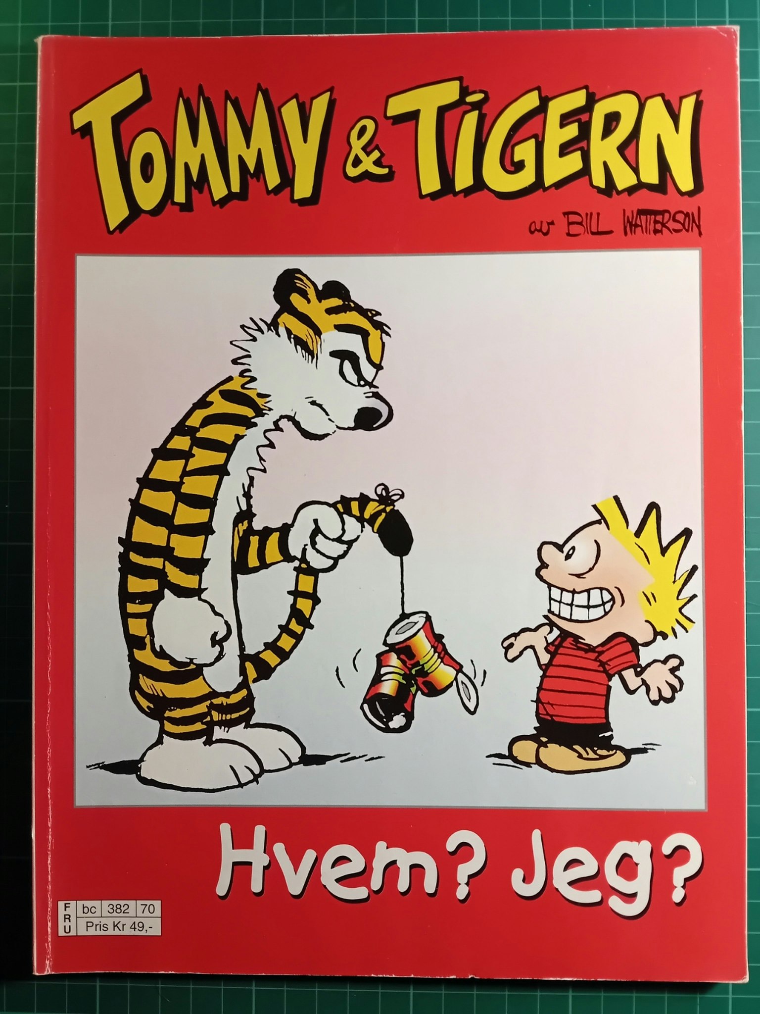 Tommy & Tigern 23 Hvem? jeg?