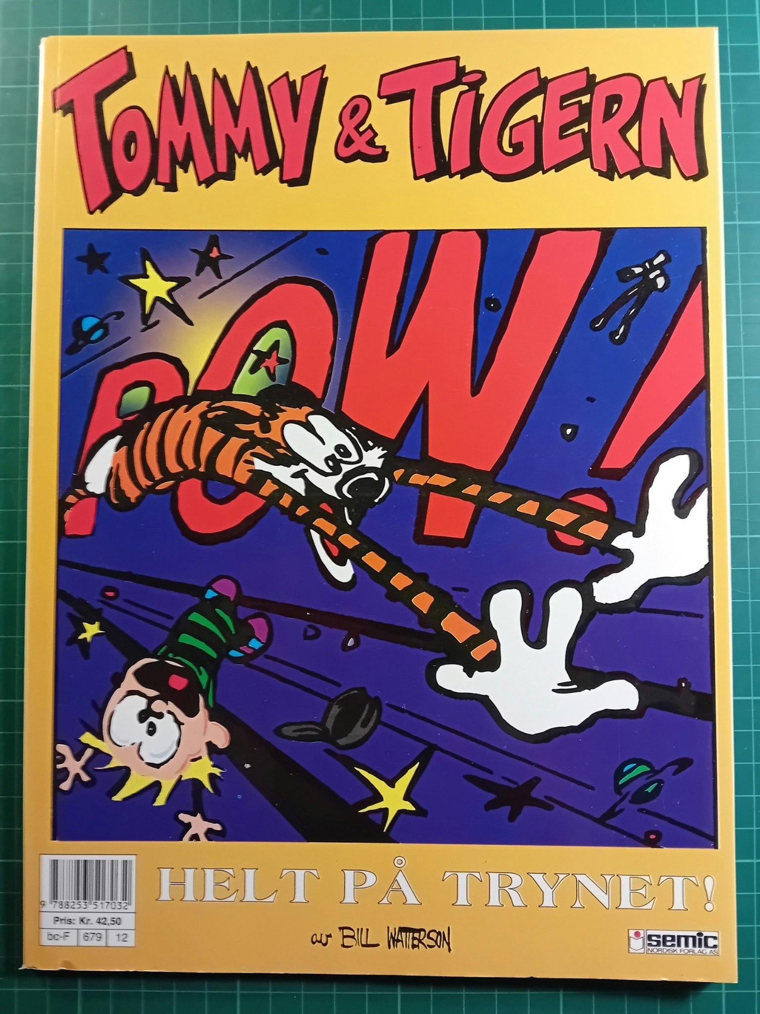 Tommy & Tigern 12 Helt på trynet!