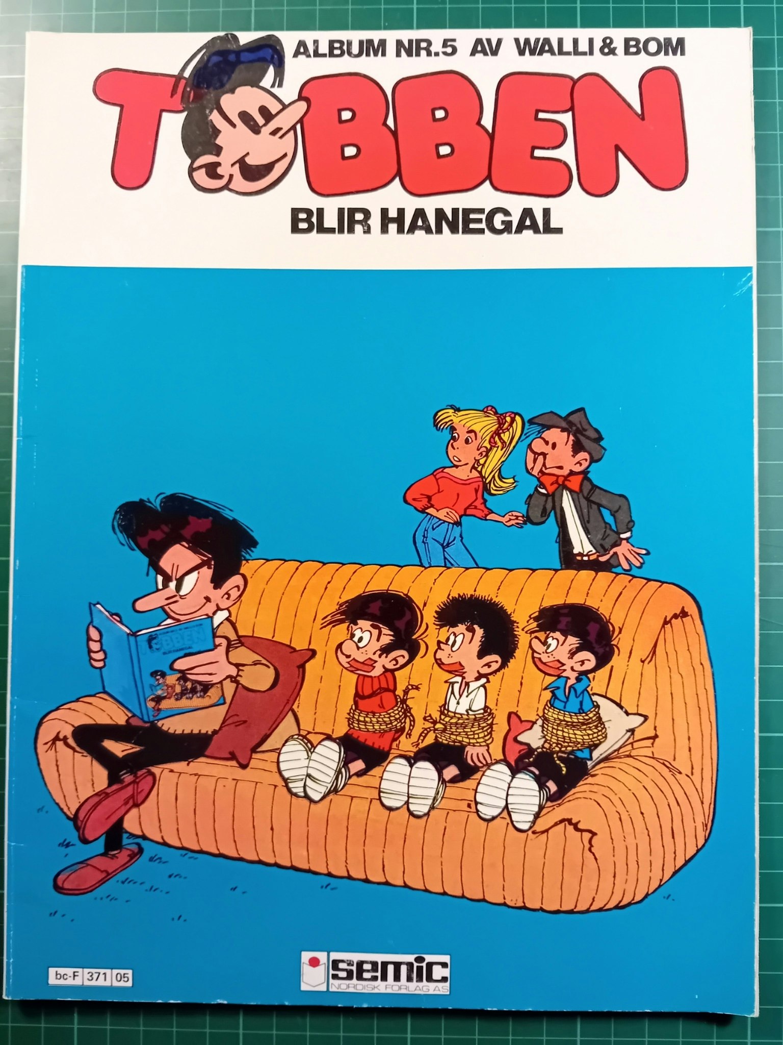 Tobben 5 Tobben blir hanegal