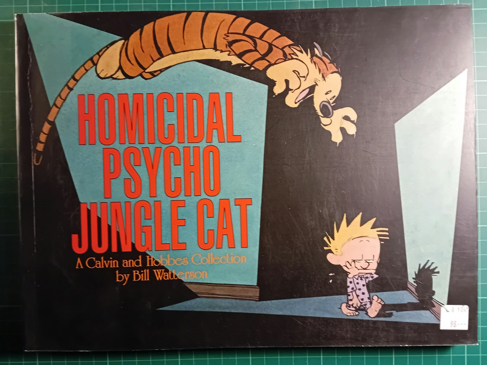 Calvin and  Hobbes : Homicidal psycho jungle cat (USA)