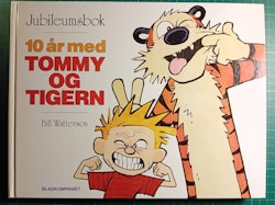 Tommy og Tigern Jubileumsbok 10 år