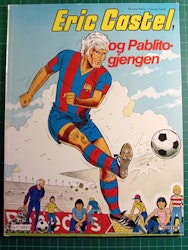 Eric Castel 1 : og Pablito-gjengen