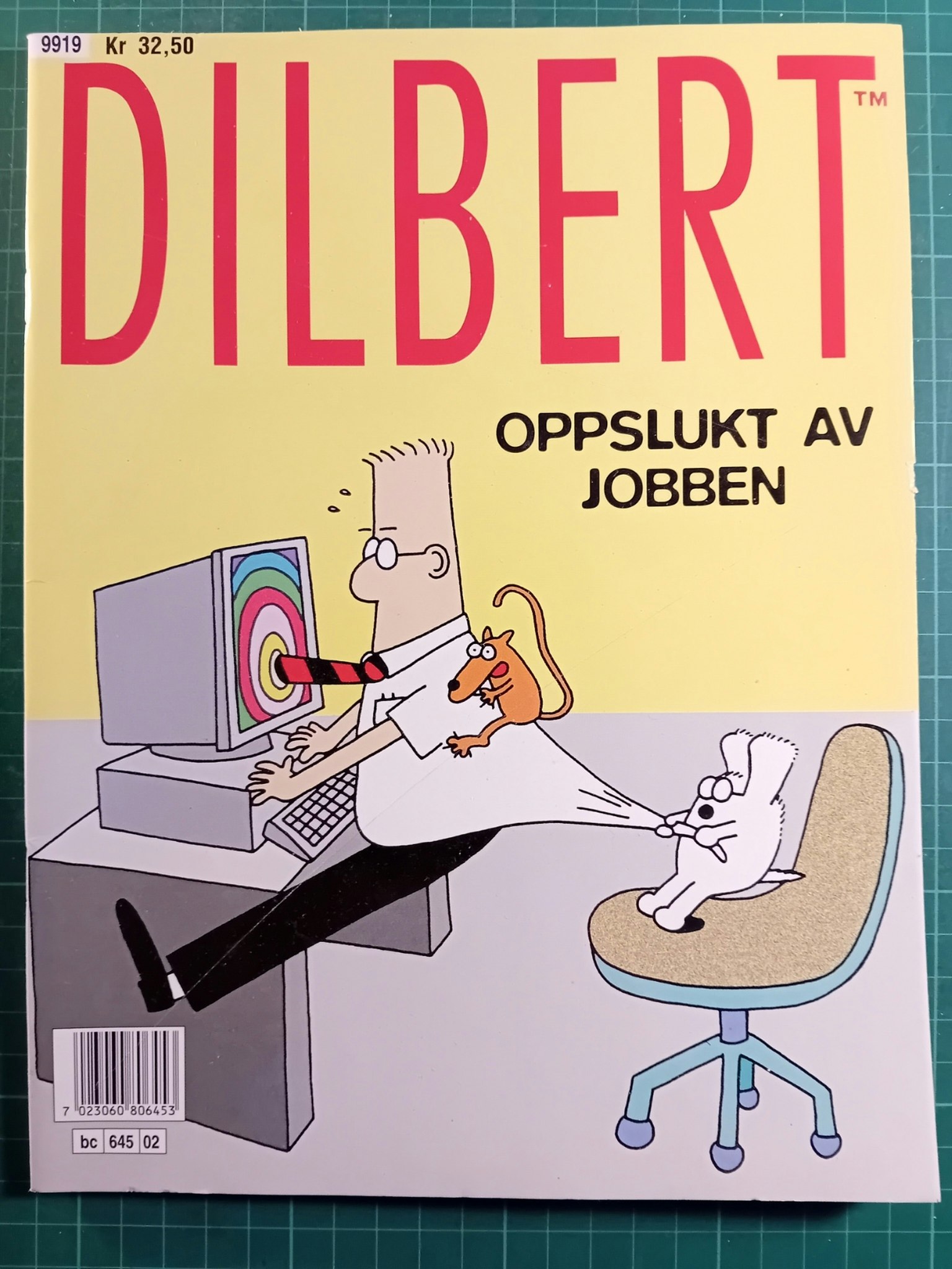 Dilbert album Oppslukt av jobben