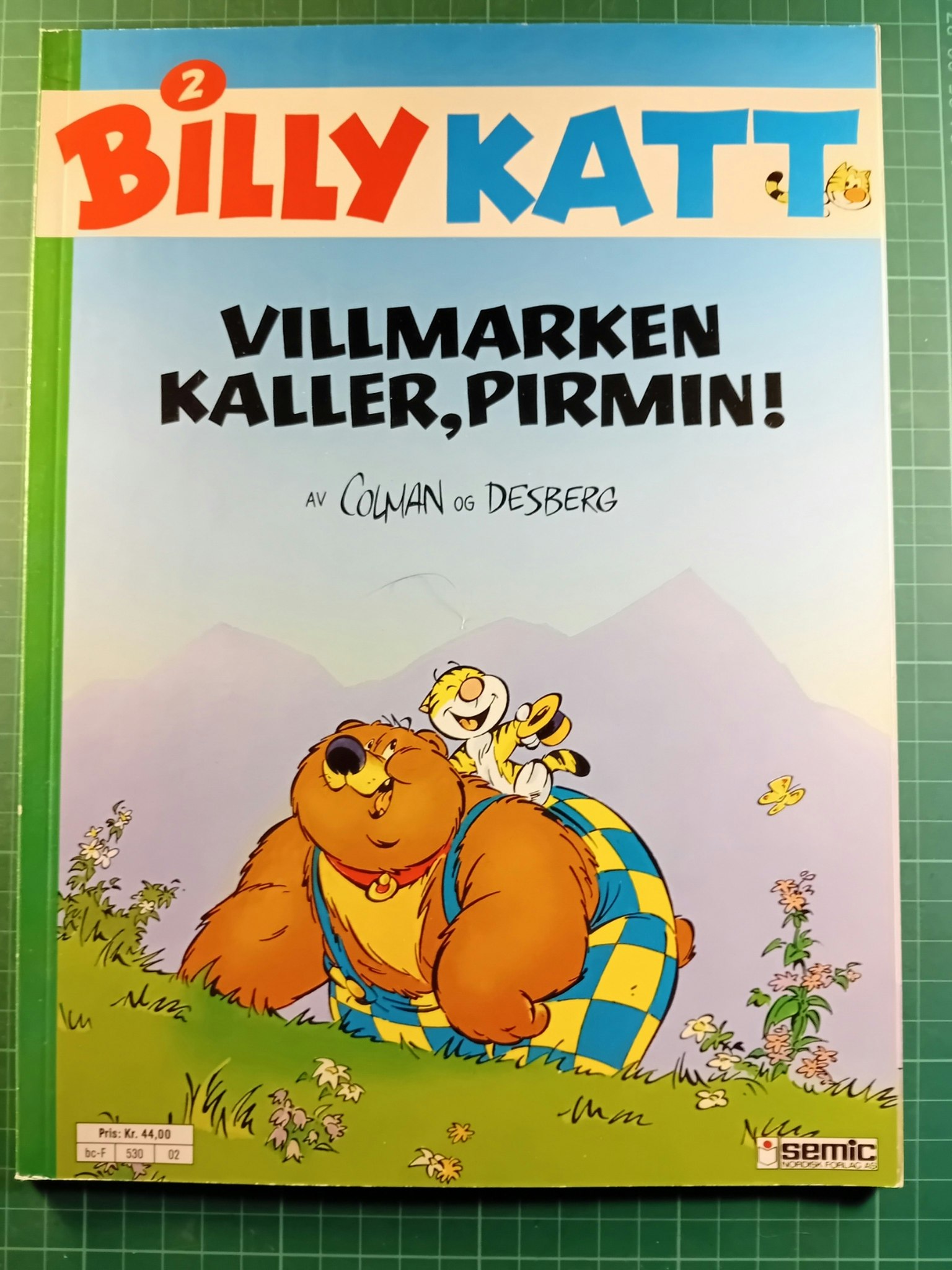 Billy Katt 2 Villmarken kaller, Pirmin!