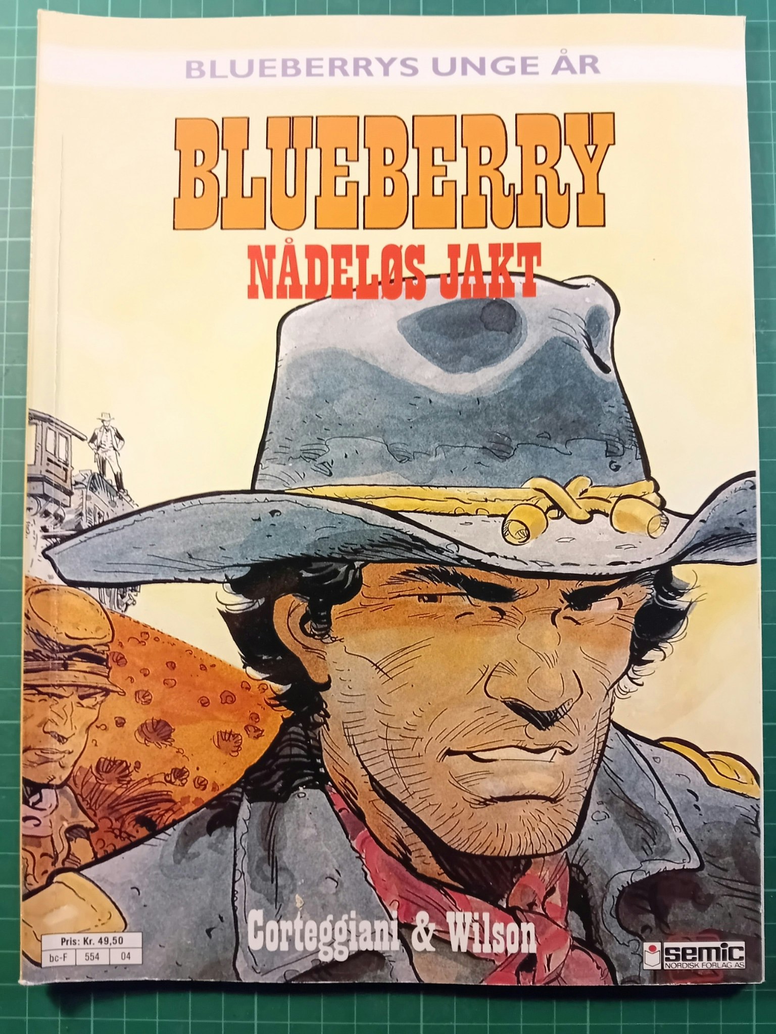 Blueberrys unge år 4 Nådeløs jakt