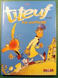 Titeuf - D'er urettferdig!