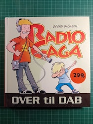 Radio Gaga Over til Dab