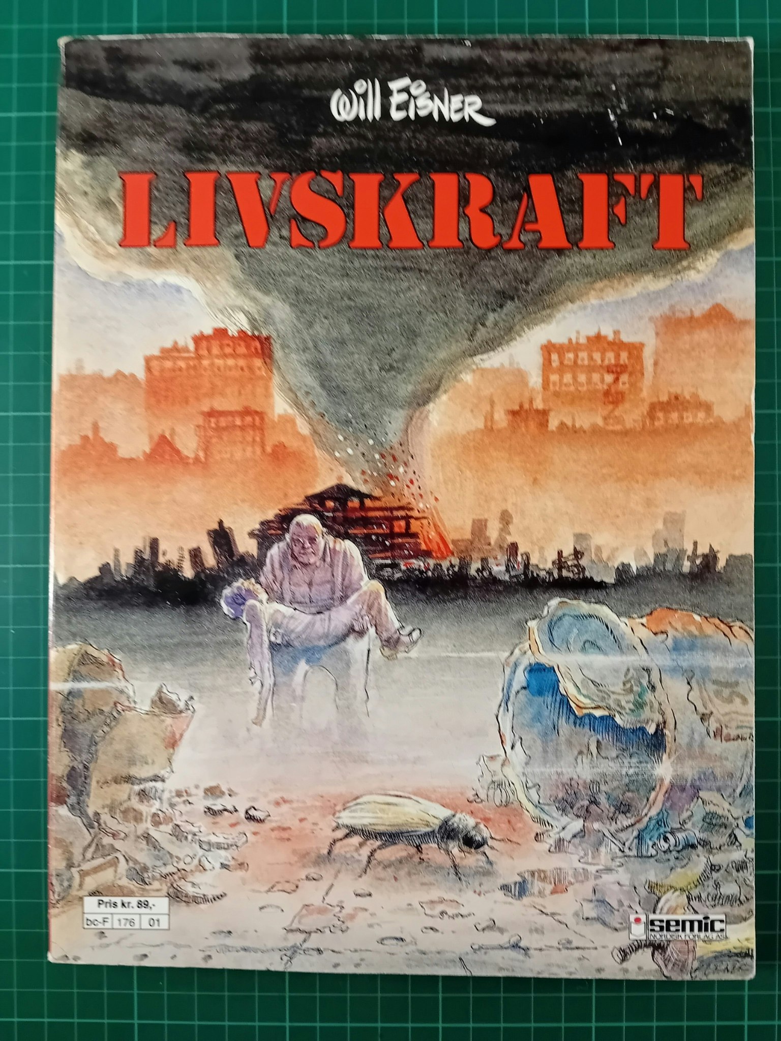 Will Eisner : Livskraft