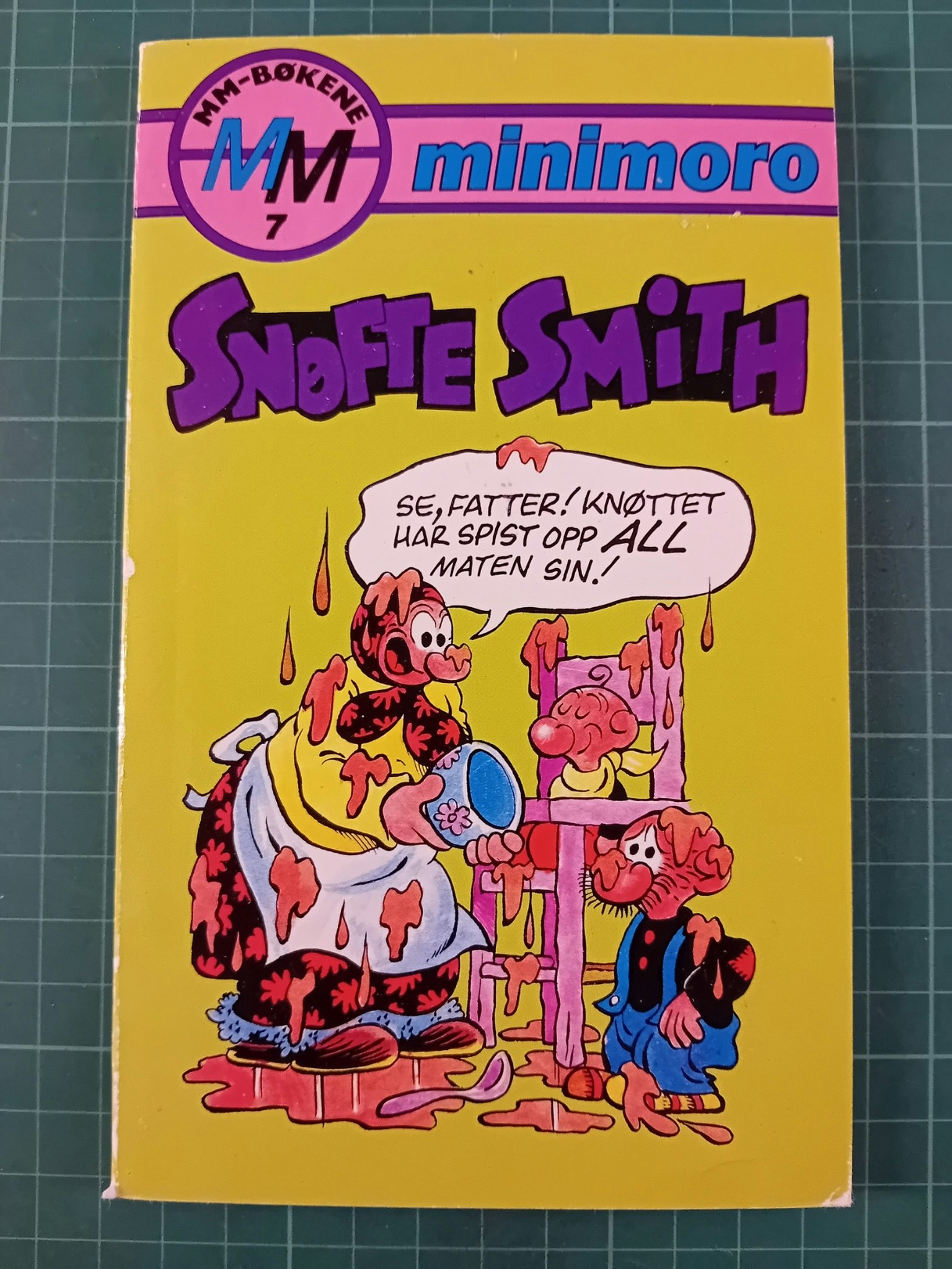 Minimoro 7 : Snøfte Smith