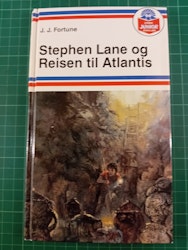 Stephen Lane og reisen til Atlantis
