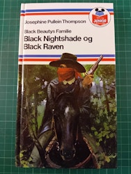 Black beautys familie Black Nightshade og Black Raven