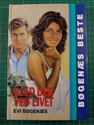 Gled deg ved livet