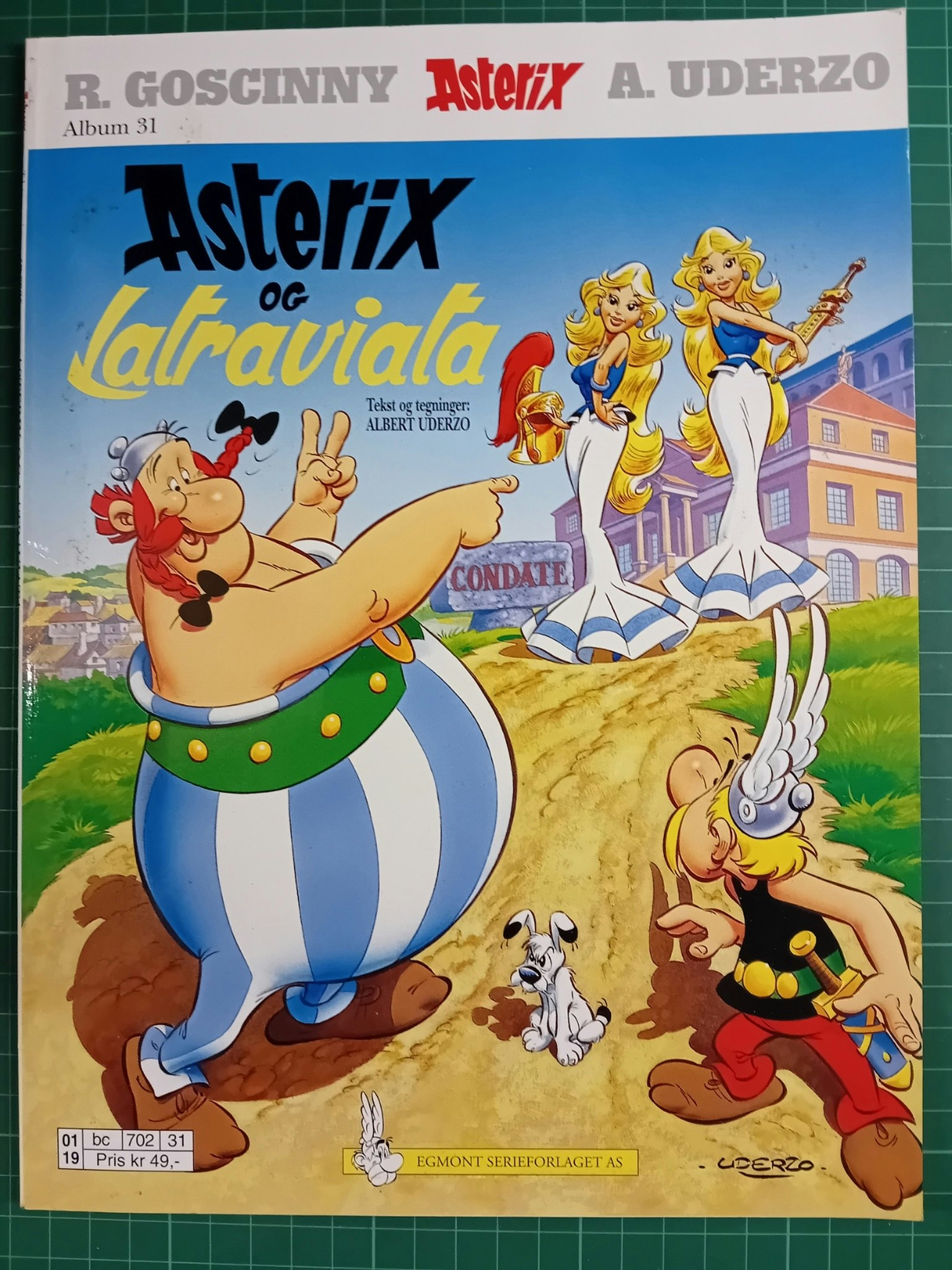 Asterix 31 Asterix og Latraviata