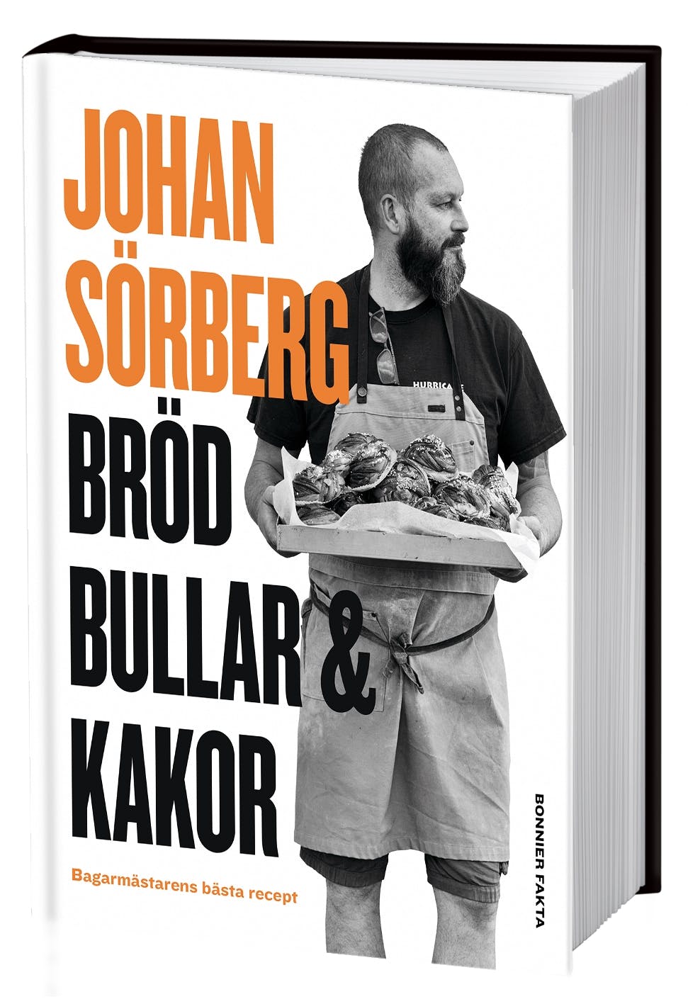 Bröd, bullar & kakor av Johan Sörberg