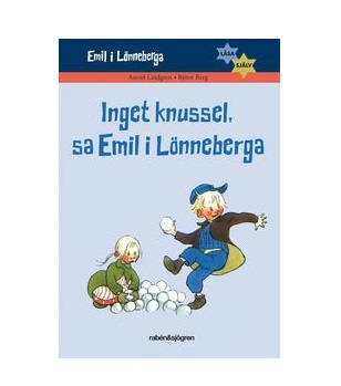 Inget knussel, sa Emil! En bra bok att börja läsa själv. Handlar om kalas, snöbollskrig och andra hyss som Emil hittar på. 6-9 år.