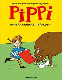 Pippi är starkast i världen