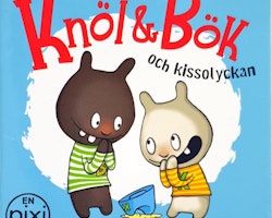 Pixi Knöl & Bök och kissolyckan