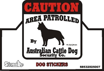 Dekal, Caution – Australian cattledog