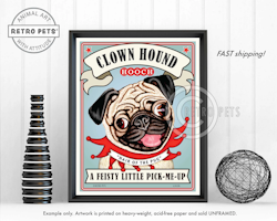 Konsttryck Krista Brooks, Clown Hound Hooch – Mops
