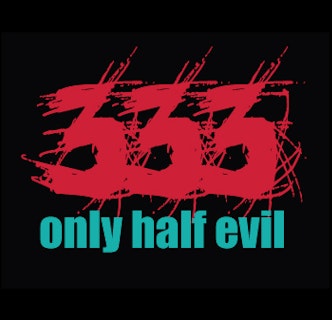 T-shirt – 333 only half evil