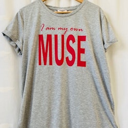 T-shirt: I am My own Muse