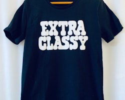 T-shirt "Extra Classy"