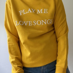 Collegetröja: Play Me Lovesongs
