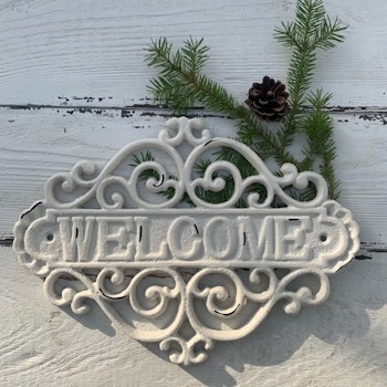 Skylt "WELCOME" Järn Vitmålad