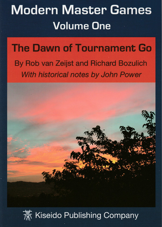 Modern Master Games, Vol 1: The Dawn of Tournament Go