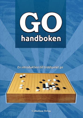 Lär dig spela Go med Gohandboken - den svenska boken om Go