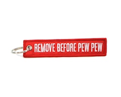 Chamberflag Tag - Remove Before Pew Pew