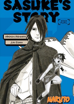 Naruto: Sasuke’s Story - Star Pupil (Viz Media)