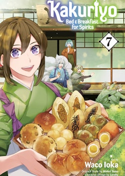 Kakuriyo: Bed & Breakfast for Spirits Manga vol. 7 (Viz Media)