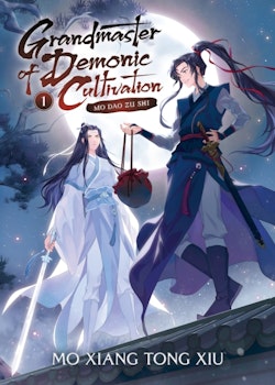 Grandmaster of Demonic Cultivation: Mo Dao Zu Shi Novel 1 (Seven Seas Entertainment)