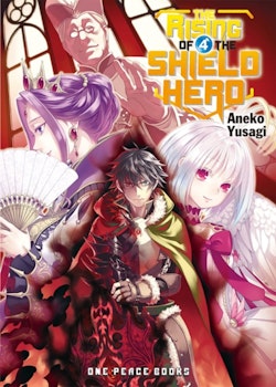The Rising Of The Shield Hero Light Novel vol. 4 (One Peace Books)