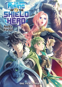The Rising Of The Shield Hero Light Novel vol. 6 (One Peace Books)