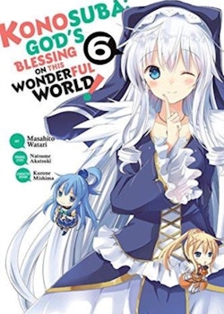 Konosuba: God's Blessing on This Wonderful World! Manga vol. 6 (Yen Press)