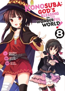 Konosuba: God's Blessing on This Wonderful World! Manga vol. 8 (Yen Press)