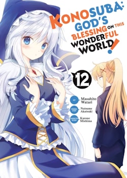 Konosuba: God's Blessing on This Wonderful World! Manga vol. 12 (Yen Press)