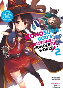 Konosuba: God's Blessing on This Wonderful World! Light Novel vol. 2 (Yen Press)