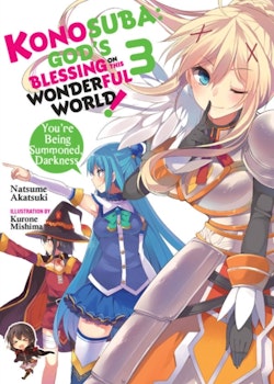 Konosuba: God's Blessing on This Wonderful World! Light Novel vol. 3 (Yen Press)