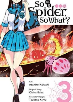 So I'm a Spider, So What? Manga vol. 3 (Yen Press)